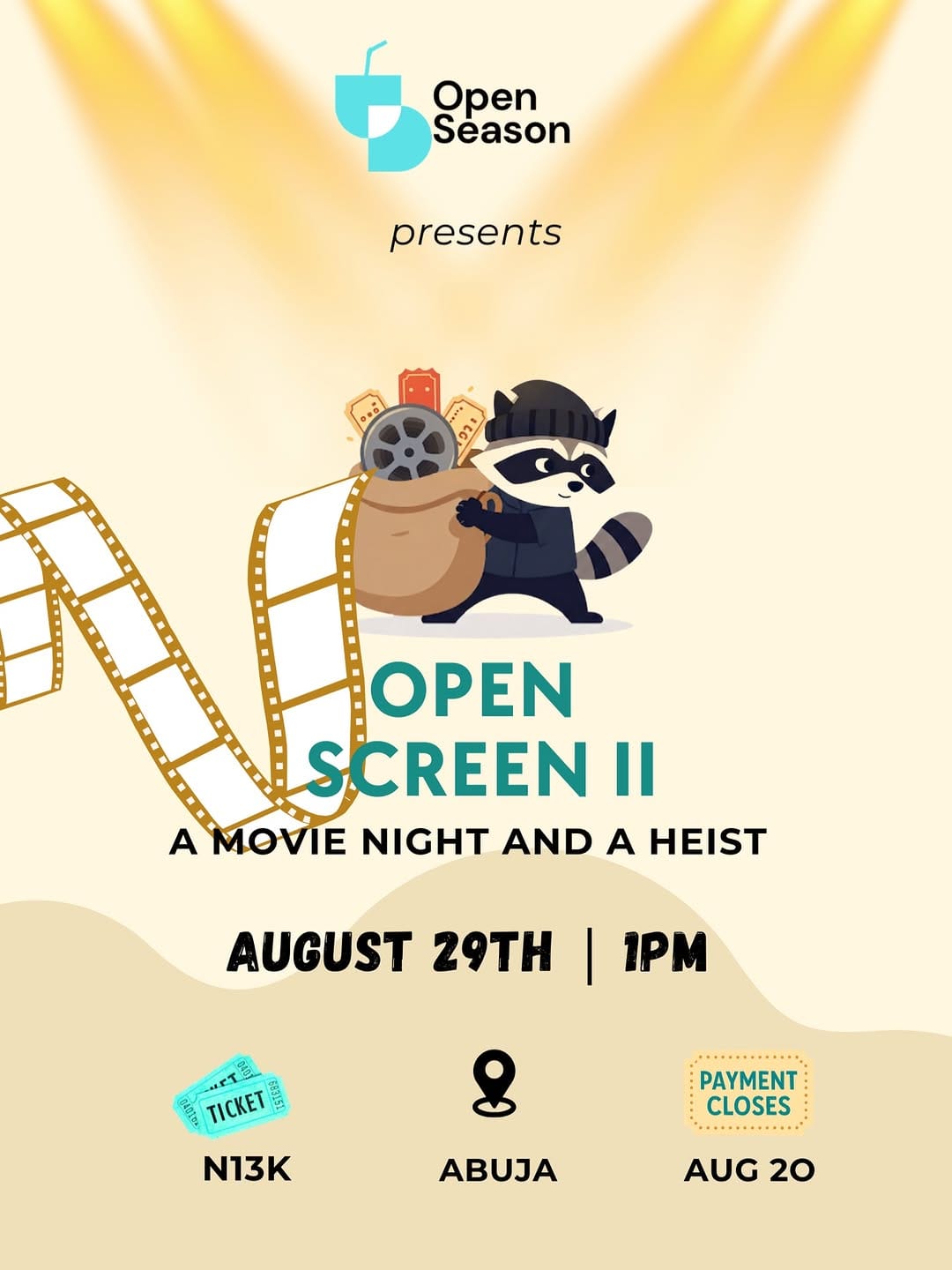 OPEN SCREEN II – A Movie Night and a Heist